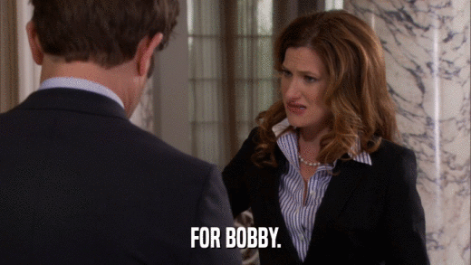 FOR BOBBY.  