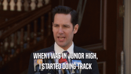 WHEN I WAS IN JUNIOR HIGH, I STARTED DOING TRACK 