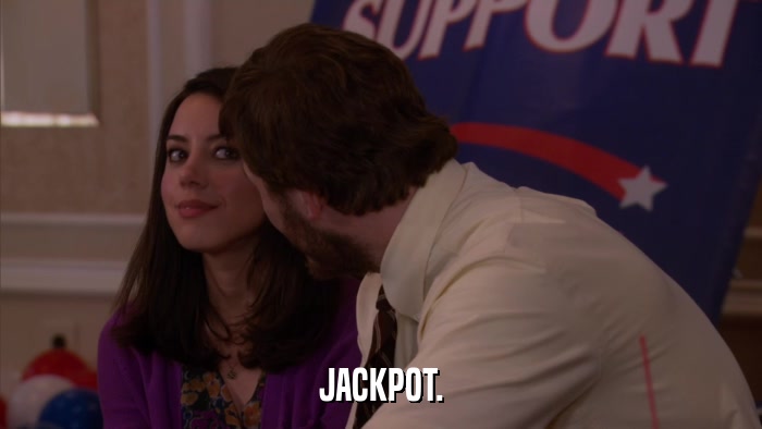 JACKPOT.  