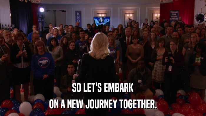 SO LET'S EMBARK ON A NEW JOURNEY TOGETHER. 