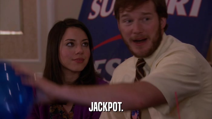 JACKPOT.  