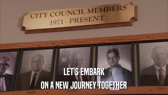 LET'S EMBARK ON A NEW JOURNEY TOGETHER 