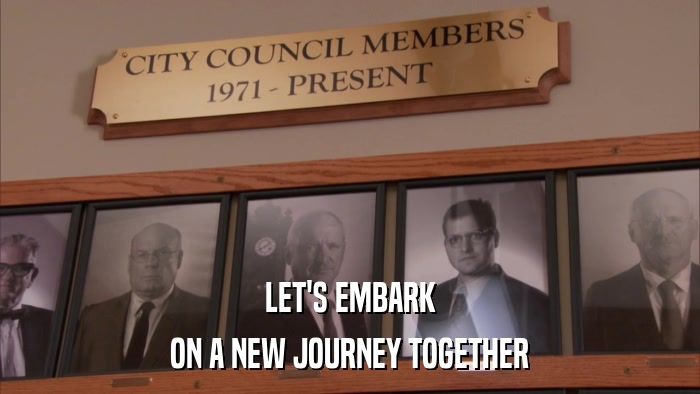 LET'S EMBARK ON A NEW JOURNEY TOGETHER 