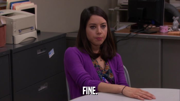 FINE.  
