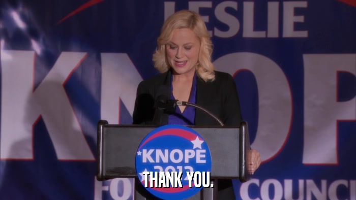 THANK YOU.  