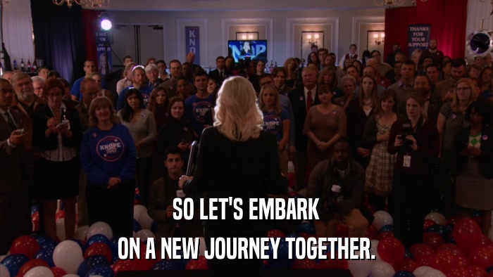 SO LET'S EMBARK ON A NEW JOURNEY TOGETHER. 