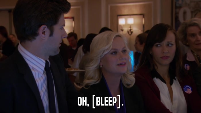 OH, [BLEEP].  