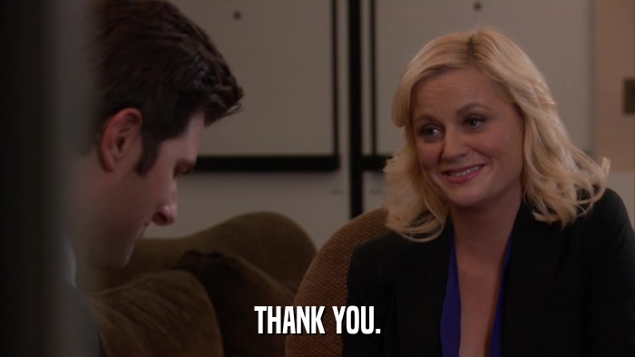 THANK YOU.  