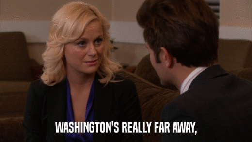 WASHINGTON'S REALLY FAR AWAY,  