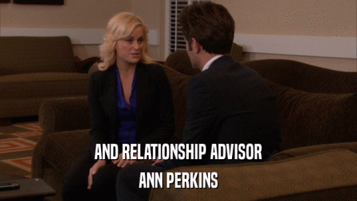 AND RELATIONSHIP ADVISOR ANN PERKINS 