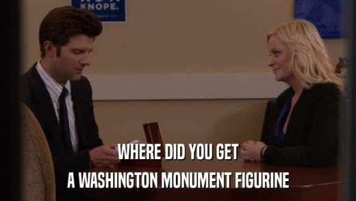 WHERE DID YOU GET A WASHINGTON MONUMENT FIGURINE 