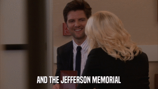 AND THE JEFFERSON MEMORIAL  