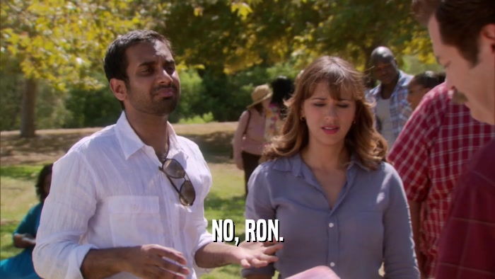 NO, RON.  