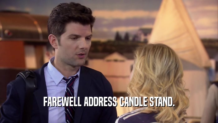 FAREWELL ADDRESS CANDLE STAND.  