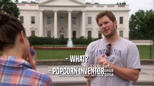 - WHAT? - POPCORN INVENTOR. 