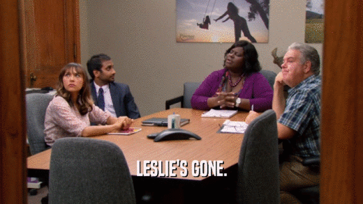LESLIE'S GONE.  