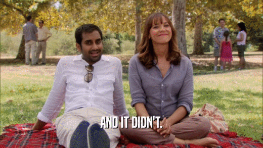 AND IT DIDN'T.  