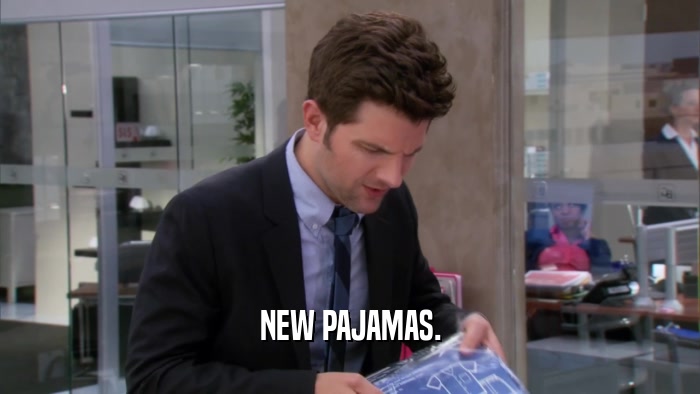 NEW PAJAMAS.  