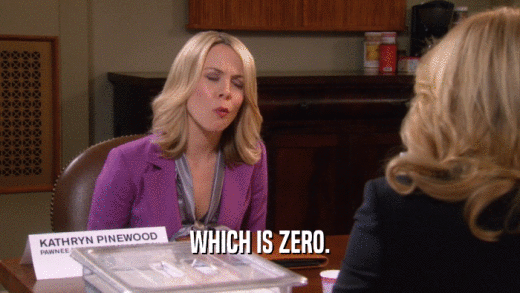 WHICH IS ZERO.  