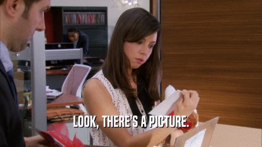LOOK, THERE'S A PICTURE.  