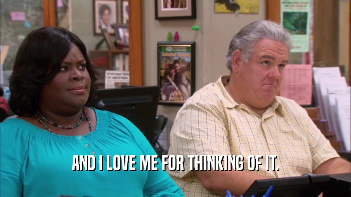 AND I LOVE ME FOR THINKING OF IT.  