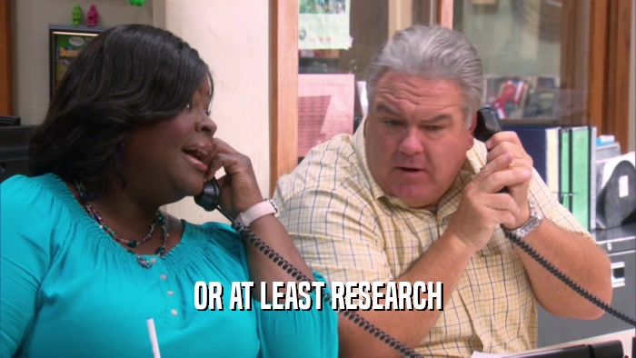 OR AT LEAST RESEARCH  