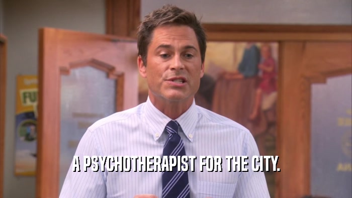 A PSYCHOTHERAPIST FOR THE CITY.  