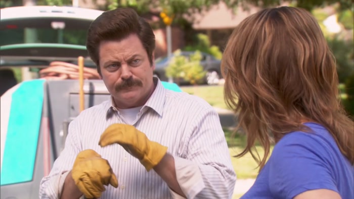 RON SWANSON. I'M HERE TO FIX IT.  