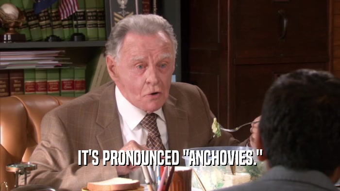 IT'S PRONOUNCED 