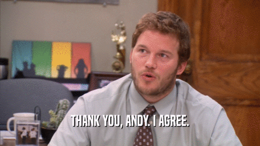 THANK YOU, ANDY. I AGREE.  