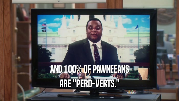 AND 100% OF PAWNEEANS ARE 