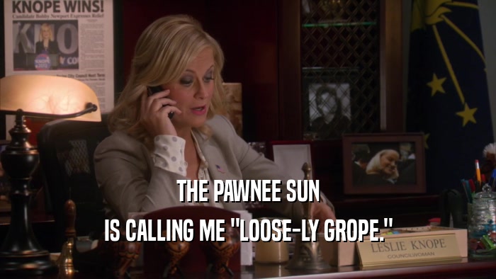THE PAWNEE SUN IS CALLING ME 