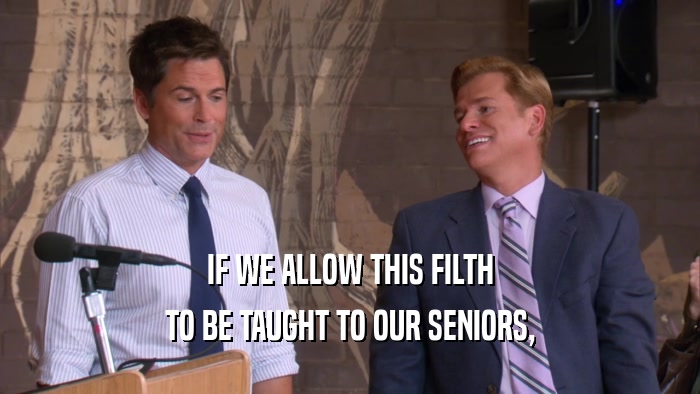 IF WE ALLOW THIS FILTH TO BE TAUGHT TO OUR SENIORS, 