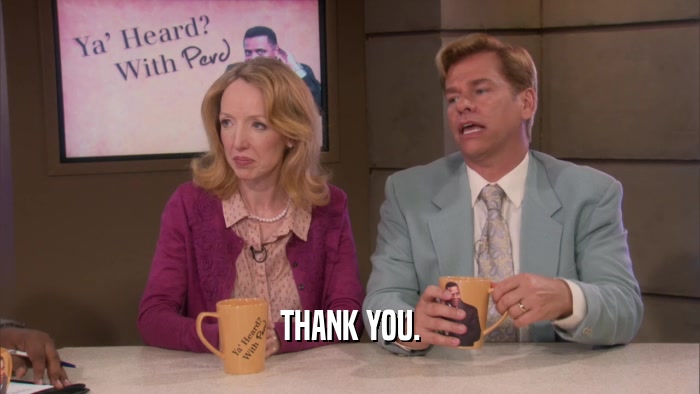 THANK YOU.  