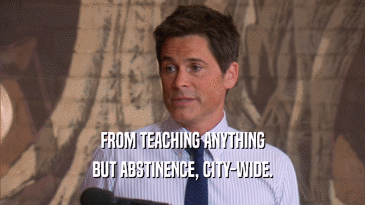 FROM TEACHING ANYTHING BUT ABSTINENCE, CITY-WIDE. 