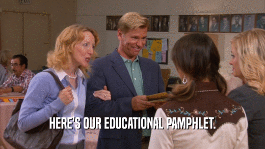HERE'S OUR EDUCATIONAL PAMPHLET.  