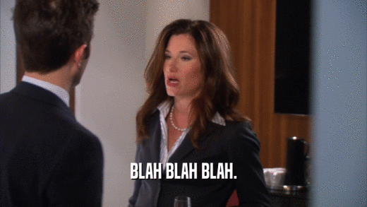 BLAH BLAH BLAH.  