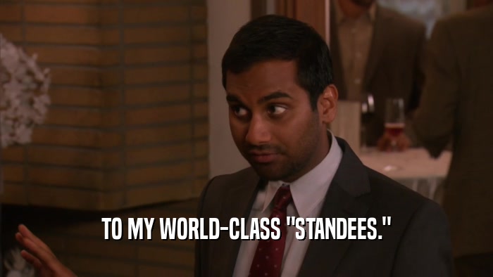 TO MY WORLD-CLASS 