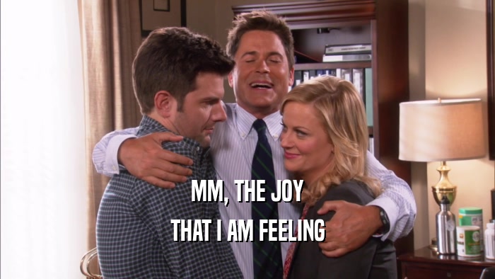 MM, THE JOY THAT I AM FEELING 