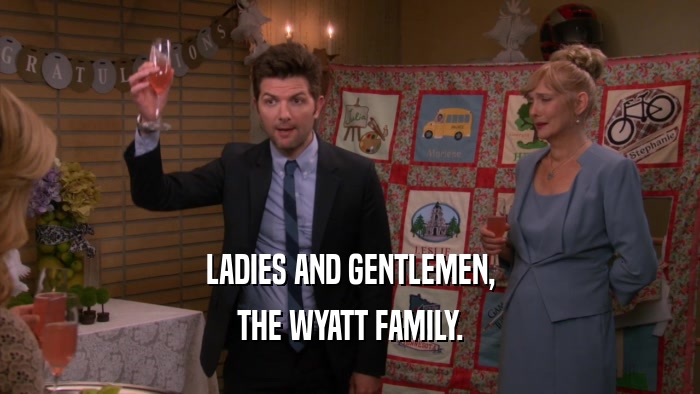 LADIES AND GENTLEMEN, THE WYATT FAMILY. 