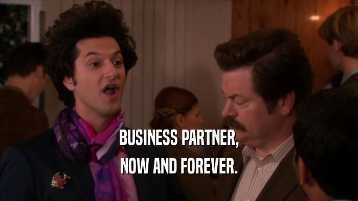 BUSINESS PARTNER, NOW AND FOREVER. 
