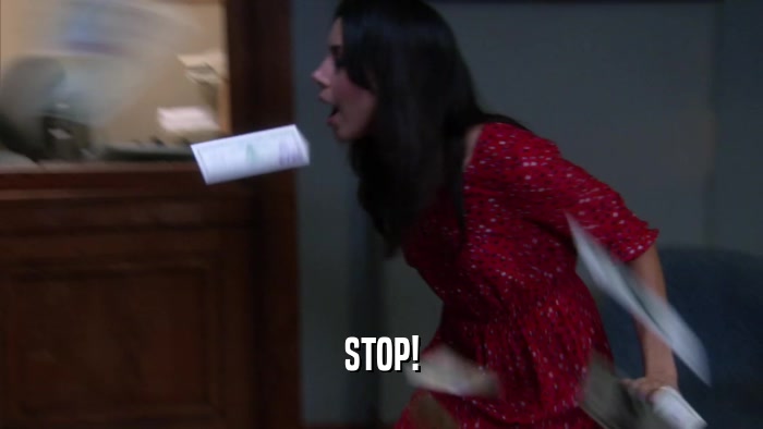STOP!  