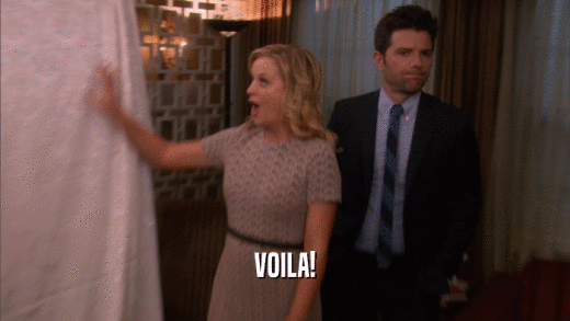 VOILA!  