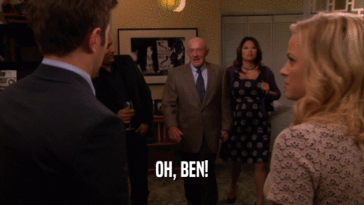 OH, BEN!  
