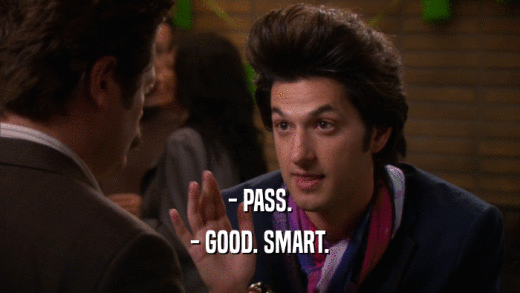 - PASS. - GOOD. SMART. 