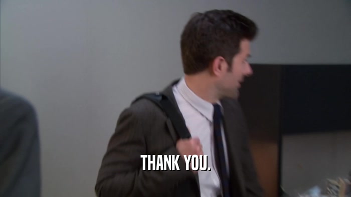 THANK YOU.  