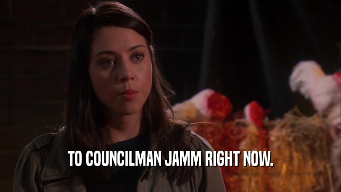 TO COUNCILMAN JAMM RIGHT NOW.  