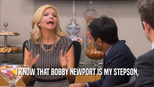 I KNOW THAT BOBBY NEWPORT IS MY STEPSON,  