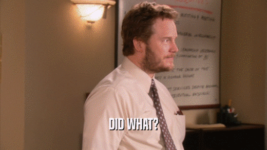DID WHAT?  