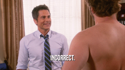 INCORRECT.  
